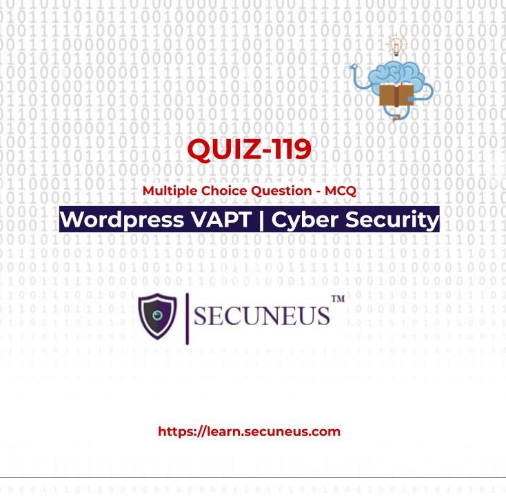 WordPress VAPT | Secuneus Tech.